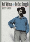 Walt Whitman and the Class Struggle - eBook
