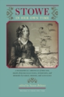 Stowe in Her Own Time : A Biographical Chronicle of Her Life, Drawn from Recollections, Interviews, and Memoirs by Family, F - eBook