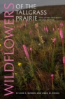 Wildflowers of the Tallgrass Prairie : The Upper Midwest - eBook