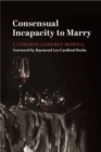 Consensual Incapacity to Marry - Book