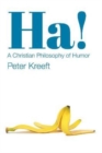 Ha! - A Christian Philosophy of Humor - Book