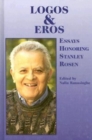 Logos and Eros - Essays Honoring Stanley Rosen - Book