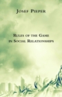 Rules of the Game in Social Relationships - Book