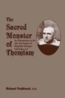 Sacred Monster Of Thomism - Life & Legacy Reginald Garrigou-Lagrange - Book