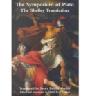 Symposium Of Plato - Shelley Translation - Book