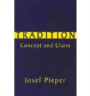 Tradition - Concept and Claim - Book