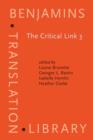 The Critical Link 3 : Interpreters in the Community. Selected papers from the Third International Conference on Interpreting in Legal, Health and Social Service Settings, Montreal, Quebec, Canada 22-2 - Book
