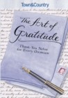 Town & Country The Art of Gratitude : Thank-You Notes for Every Occasion - eBook