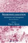 Neuroinflammation : Mechanisms and Management - Book