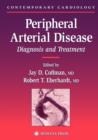 Peripheral Arterial Disease : Diagnosis and Treatment - Book