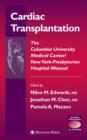 Cardiac Transplantation : The Columbia University Medical Center/New York-presbyterian Hospital Manual - Book