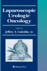 Laparoscopic Urologic Oncology - Book