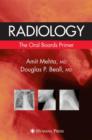 Radiology: The Oral Boards Primer - Book
