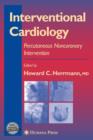 Interventional Cardiology : Percutaneous Noncoronary Intervention - Book