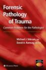 Forensic Pathology of Trauma - Book