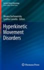 Hyperkinetic Movement Disorders - Book