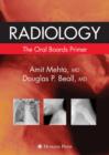 Radiology : The Oral Boards Primer - Book