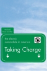 Taking Charge : The Electric Automobile in America - Book