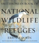 Smithsonian Book of National Wildlife Refuges - Book