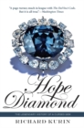 The Hope Diamond : The Legendary History of a Cursed GEM - Book