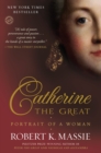 Catherine the Great: Portrait of a Woman - eBook
