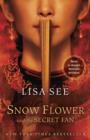 Snow Flower and the Secret Fan - eBook