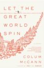 Let the Great World Spin - eBook