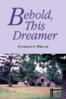 Behold, This Dreamer - Book