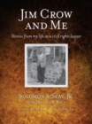 Jim Crow and Me : Stories From My Life As a Civil Rights Lawyer - Book