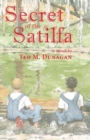 Secret of the Satilfa : A Novel - Book