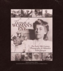 Through a Woman's Eye : The Early 20th Century Photography of Alabama's Edith Morgan - Book