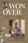 Won Over : Reflections of a Federal Judge on His Journey from Jim Crow Mississippi - Book