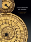 European Clocks and Watches : in The Metropolitan Museum of Art - Book