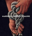 Marsden Hartley's Maine - Book