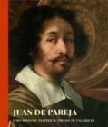 Juan de Pareja : Afro-Hispanic Painter in the Age of Velazquez - Book
