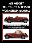 MG Midget Tc-Td-Tf-Tf1500 Workshop Manual - Book