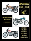 Honda Cb250, Cl250, Cb350, Cl350 & SL 350 1968 to 1973 Workshop Manual - Book
