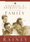 Growing a Spiritually Strong Family - eBook