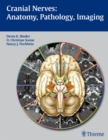 Cranial Nerves: Anatomy, Pathology, Imaging - Book