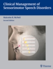 Clinical Management of Sensorimotor Speech Disorders - Book