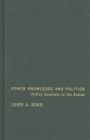 Power, Knowledge, and Politics : Policy Analysis in the States - Book