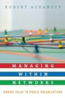 Managing within Networks : Adding Value to Public Organizations - Book