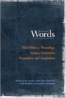 Little Words : Their History, Phonology, Syntax, Semantics, Pragmatics, and Acquisition - Book