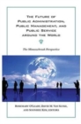 The Future of Public Administration around the World : The Minnowbrook Perspective - Book