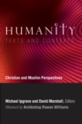 Humanity: Texts and Contexts : Christian and Muslim Perspectives - eBook