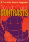 Spanish/English Contrasts : A Course in Spanish Linguistics, Second Edition - eBook