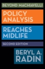 Beyond Machiavelli : Policy Analysis Reaches Midlife, Second Edition - eBook
