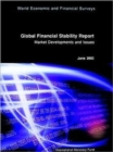 Global Financial Stability Report : Market Developments and Issues - Book