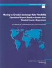 Moving to Greater Exchange Rate Flexibility : Operational Aspects Based on Lessons from Detailed Country Experiences - Book