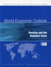 World Economic Outlook, April 2008 : Housing and the Business Cycle - Book
